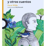 EL PRÍNCIPE FELIZ Y OTROS CUENTOS - OSCAR WILDE