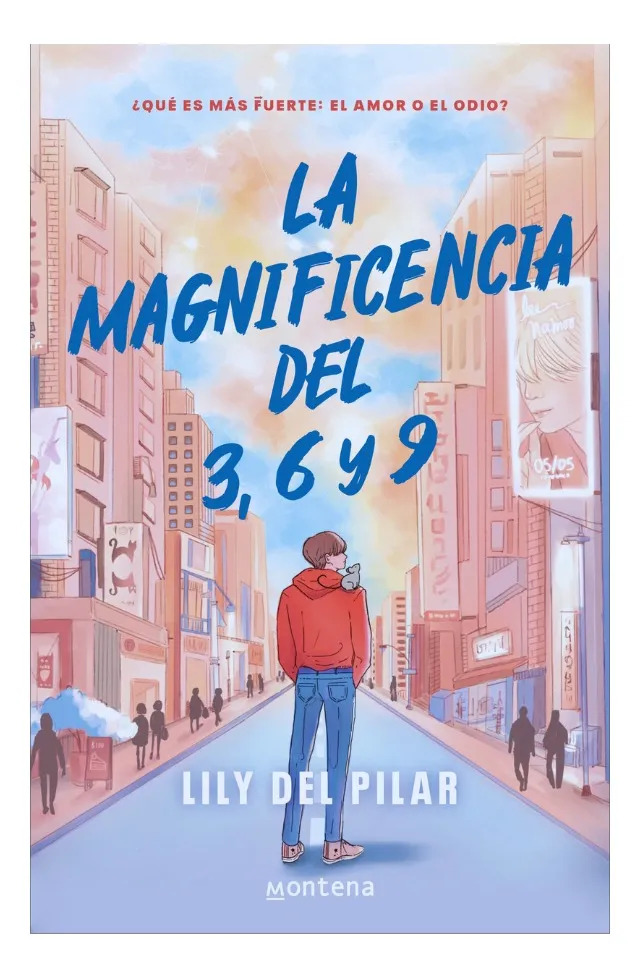 LA MAGNIFICENCIA DEL 3, 6 Y 9 - LILY DE PILAR