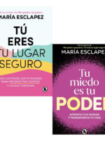 TÚ ERES TU LUGAR SEGURO + TU MIEDO ES TU PODER