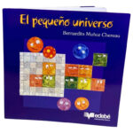EL PEQUEÑO UNIVERSO - BERNARDITA MUÑOZ CHEREAU