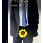 PECHO FRÍO - JAIME BAYLY