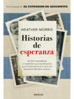 HISTORIAS DE ESPERANZA - HEATHER MORRIS