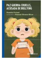 PAZ GUERRA CRUELLS, ACUSADA DE BULLYING - DANIELA VIVIANI