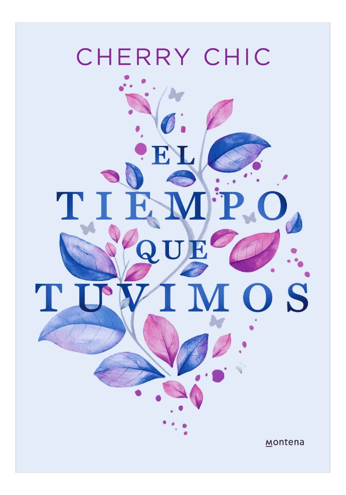 EL TIEMPO QUE TUVIMOS - CHERRY CHIC