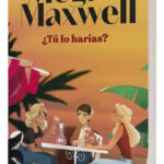TÚ LO HARÍAS - MEGAN MAXWELL