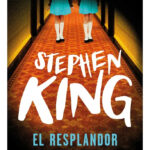 EL RESPLANDOR - STEPHEN KING ( DEBOLSILLO )