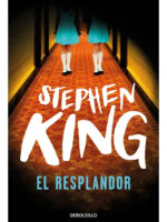 EL RESPLANDOR - STEPHEN KING ( DEBOLSILLO )