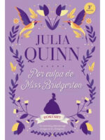 POR CULPA DE MISS BRIDGERTON - JULIA QUINN
