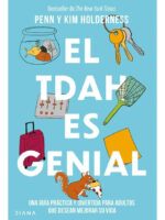 EL TDAH ES GENIAL - PENN Y KIM HOLDERNESS