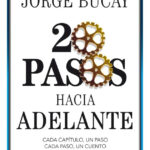 20 PASOS HACIA ADELANTE - JORGE BUCAY