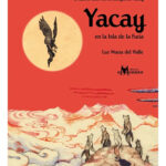 YACAY EN LA ISLA DE LA FURIA - LUZ MARIA DEL VALLE