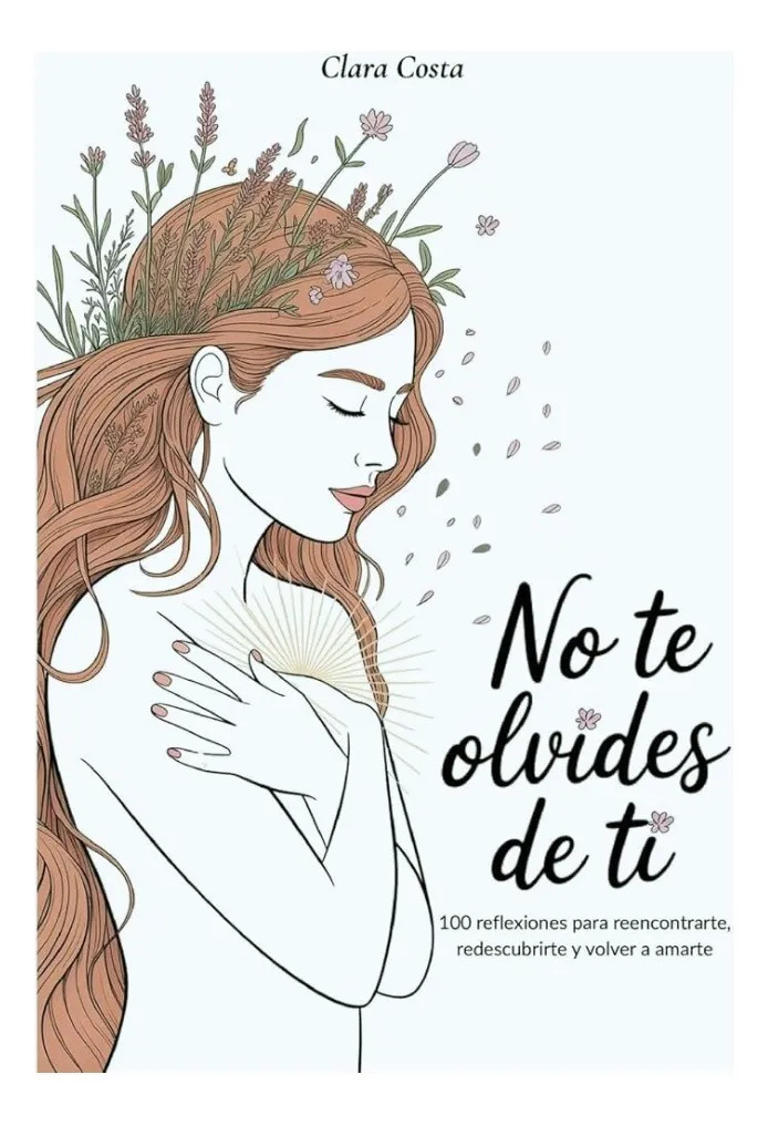 NO TE OLVIDES DE TI - CLARA COSTA