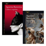 CADÁVER EXQUISITO + LAS INDIGNAS - AGUSTINA BAZTERRICA