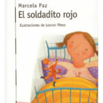 EL SOLDADITO ROJO - MARCELA PAZ