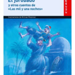 EL JOROBADO Y OTROS CUENTOS DE LAS MIL Y UNA NOCHES