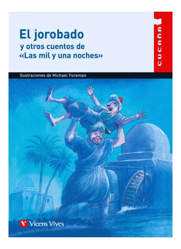 EL JOROBADO Y OTROS CUENTOS DE LAS MIL Y UNA NOCHES