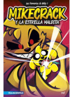 MIKECRACK Y LA ESTRELLA MALDITA