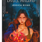 DULCE MALDAD - JESSICA RIVAS
