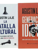 LA BATALLA CULTURAL + GENERACIÓN IDIOTA - AGUSTÍN LAJE