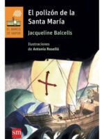 EL POLIZÓN DE LA SANTA MARÍA - JACQUELINE BALCELLS