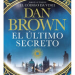 EL ÚLTIMO SECRETO / DAN BROWN