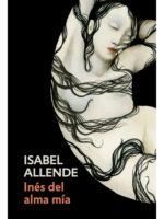 INÉS DEL ALMA MÍA - ISABEL ALLENDE
