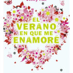 EL VERANO EN QUE ME ENAMORÉ - JENNY HAN