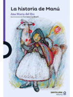 LA HISTORIA DE MANÚ - ANA MARÍA DEL RÍO