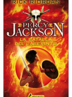 PERCY JACKSON LA BATALLA DEL LABERINTO - RICK RIORDAN