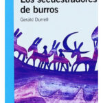 LOS SECUESTRADORES DE BURROS - GERALD DURRELL