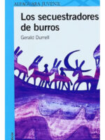 LOS SECUESTRADORES DE BURROS - GERALD DURRELL