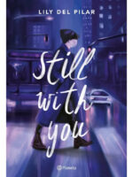 STILL WITH YOU - LILY DEL PILAR