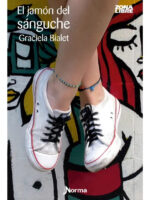 EL JAMÓN DEL SÁNDWICH - GRACIELA BIALET