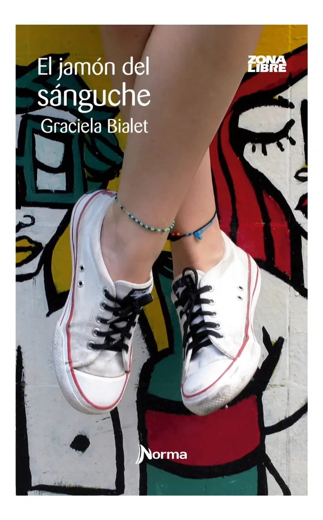 EL JAMÓN DEL SÁNDWICH - GRACIELA BIALET