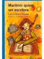 MARITRINI QUIERE SER ESCRITORA - LUIS CABRERA DELGADO