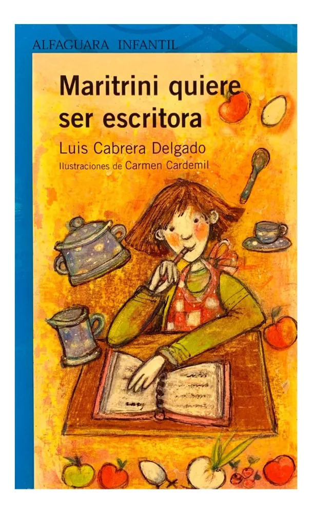 MARITRINI QUIERE SER ESCRITORA - LUIS CABRERA DELGADO