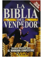 LA BIBLIA DEL VENDEDOR - ALEX DEY