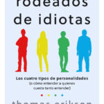 RODEADOS DE IDIOTAS - THOMAS ERIKSON