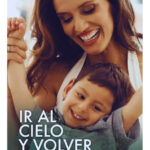 IR AL CIELO Y VOLVER - LEONOR VARELA