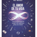 EL AMOR DE TU VIDA - RUT NIEVES