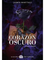 CORAZÓN OSCURO - JASMÍN MARTÍNEZ
