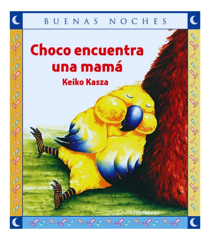 CHOCO ENCUENTRA UNA MAMÁ - KEIKO KASZA