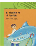 EL TIBURÓN VA AL DENTISTA - MARÍA LUISA SILVA