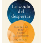 LA SENDA DEL DESPERTAR - IGNACIO FERNÁNDEZ