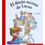 EL DIARIO SECRETO DE LUCAS - JORGE DÍAZ