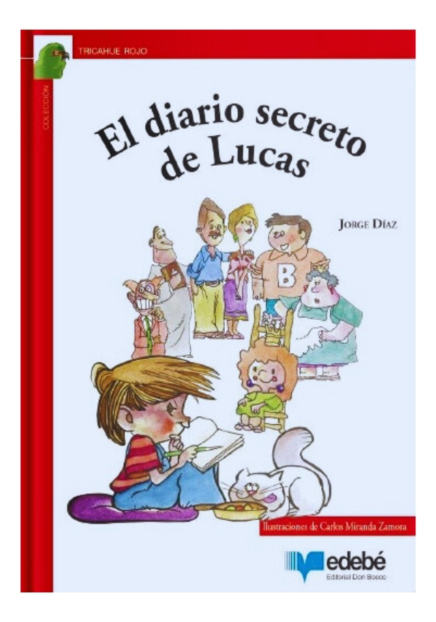 EL DIARIO SECRETO DE LUCAS - JORGE DÍAZ