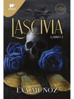 LASCIVIA LIBRO 1 - EVA MUÑOZ