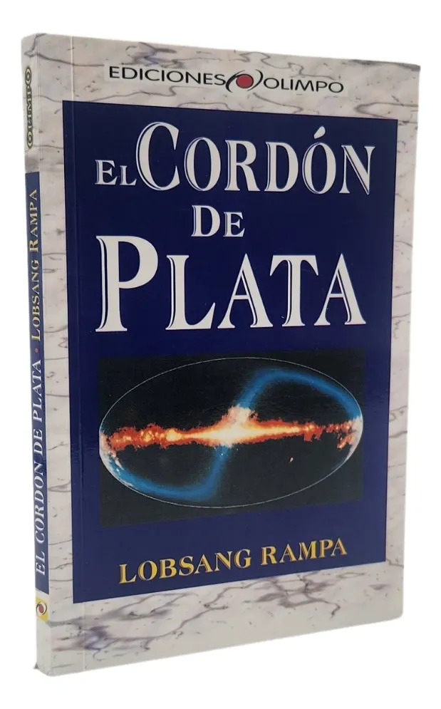 EL CORDÓN DE PLATA - LOBSANG RAMPA