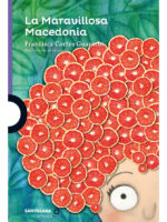 LA MARAVILLOSA MACEDONIA - FRANCISCA CORTÉS GUARACHI