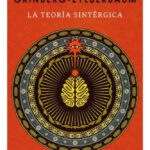 LA TEORÍA SINTÉRGICA - JACOBO GRINBERG - ZYLBERBAUM